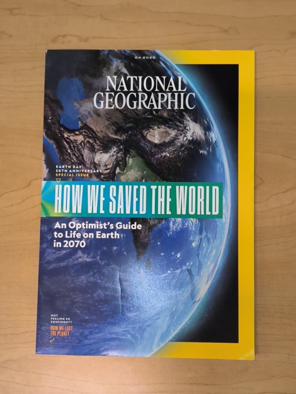 National Geographic Earth Day 50th Anniversary Special Issue 4.2020